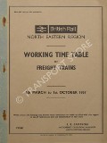 Book cover of Working Time Table of Freight Trains - Sections A to F by British Rail North Eastern Region